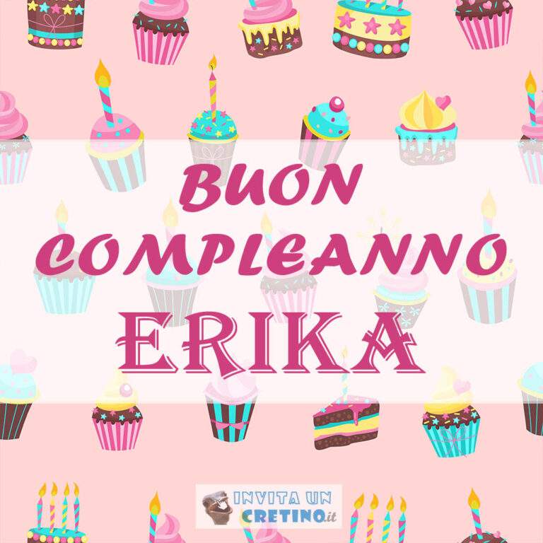 Buon Compleanno Erika Immagini Gratis