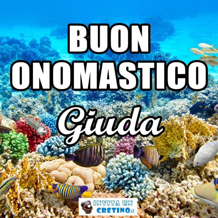 buon onomastico Giuda