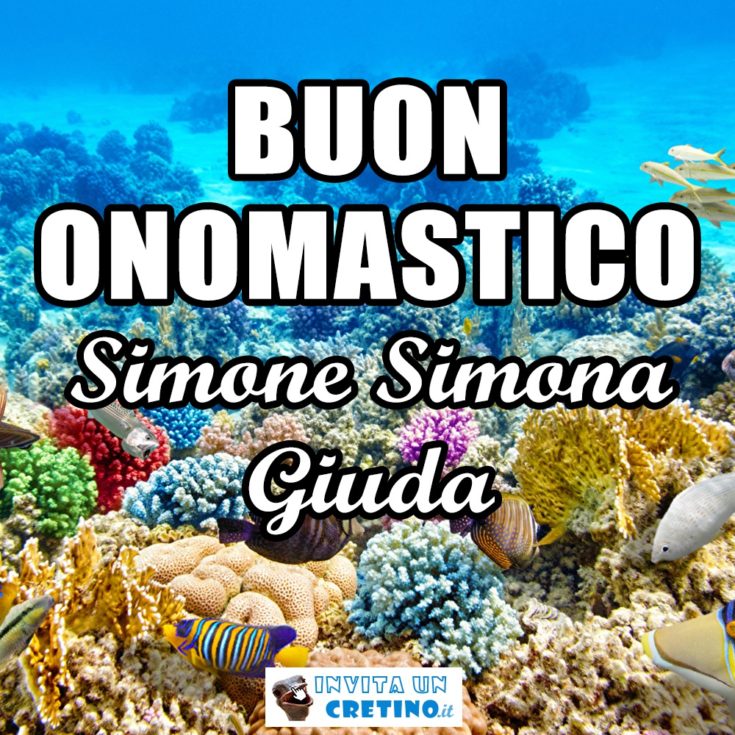 buon onomastico Simone Simona Giuda