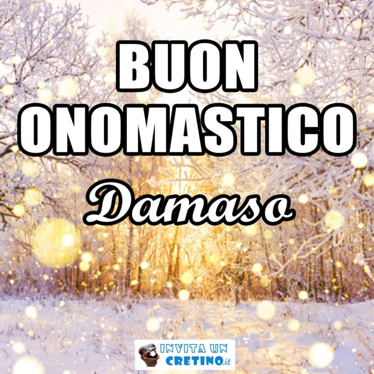 buon onomastico damaso 11 dicembre