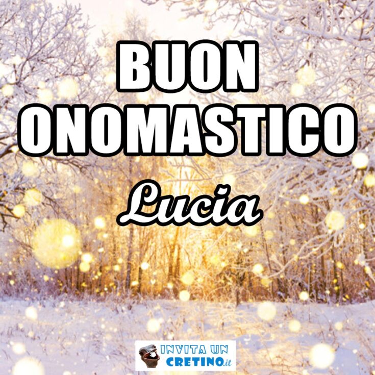 buon onomastico lucia 11 dicembre