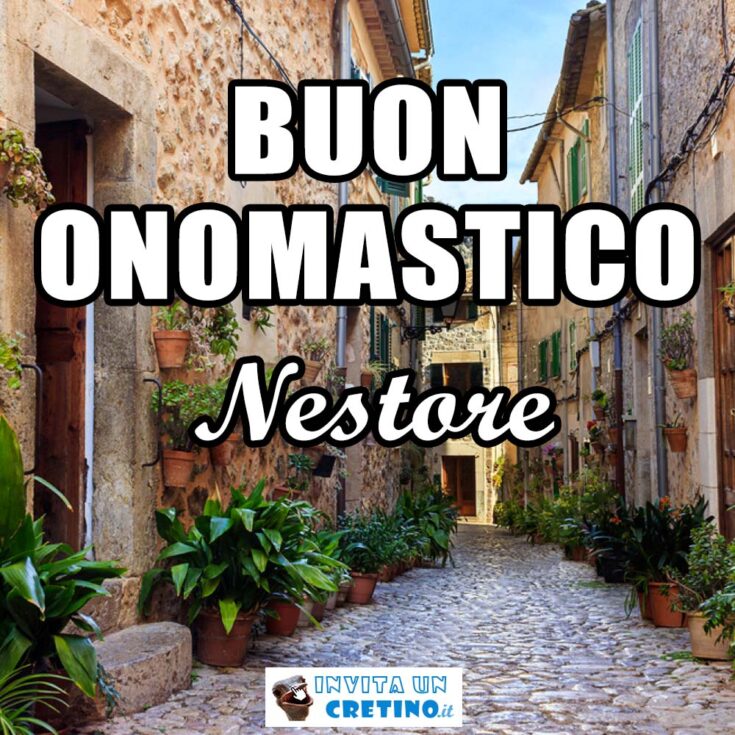 buon onomastico nestore 26 febbraio