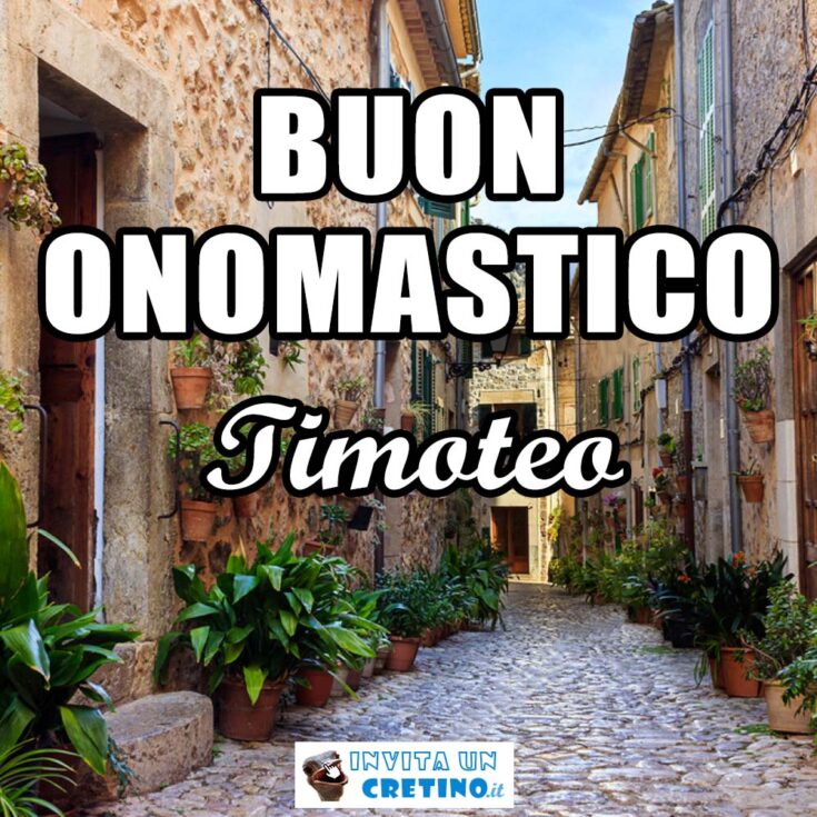 buon onomastico timoteo 26 febbraio