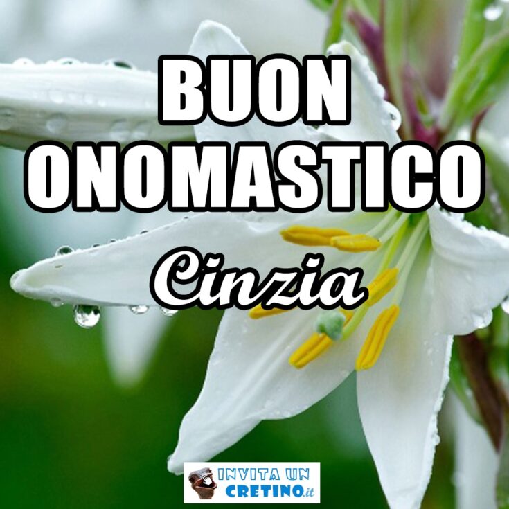 buon onomastico cinzia 18 febbraio