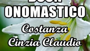 buon onomastico costanza cinzia claudio 18 febbraio